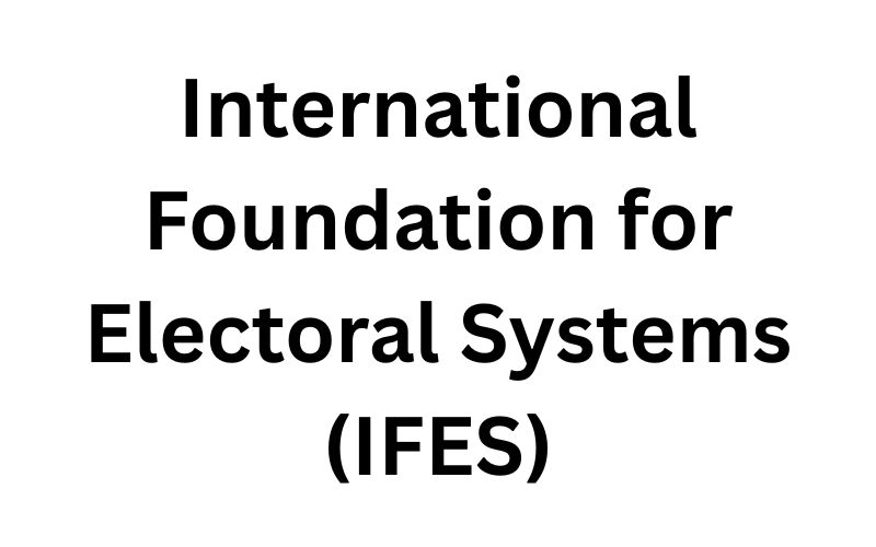 International Foundation for Electoral Systems (IFES)